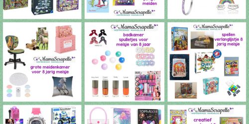 Tragisch Voorwoord strelen Verlanglijst voor 8 jarig meisje - Speelgoed en Cadeau inspiratie - acht  jaar
